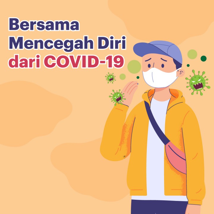 Bersama-sama Mencegah Diri dari Covid-19