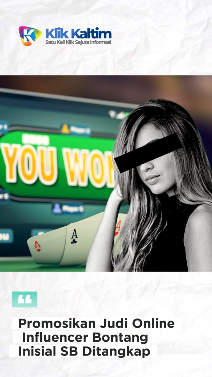 Selebgram Bontang yang Ditangkap Promosi Judi Online Tergiur Uang Komisi, Masih Umur 19 Tahun
