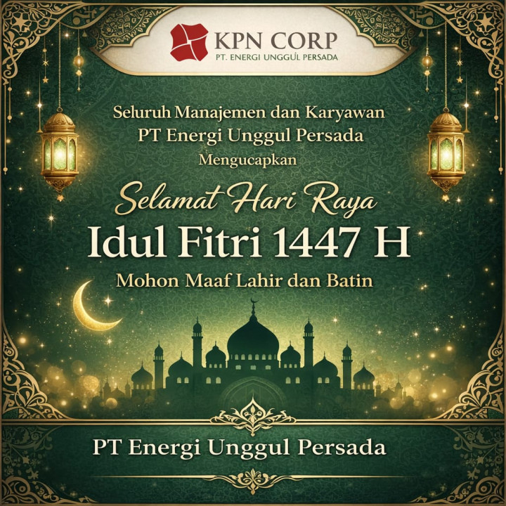 PT Energi Unggul Persada Mengucapkan Selamat Hari Raya Idul Fitri 1447 H/2026